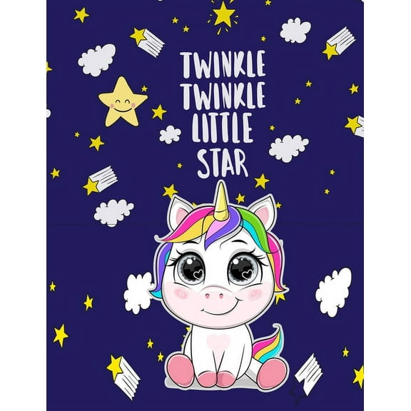 Twinkle, Twinkle, Little Star: Nursery Rhymes Unicorn Book For Little Girls to help them Sleep and Have Sweet Dreams in , (Paperback)