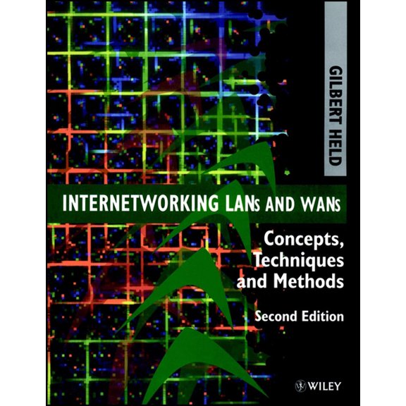 Pre-Owned Internetworking LANs and WANs: Concepts, Techniques and Methods (Paperback) 0471975141 9780471975144
