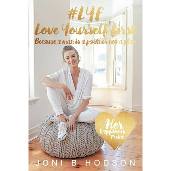 Love Yourself First (paperback), (Paperback)