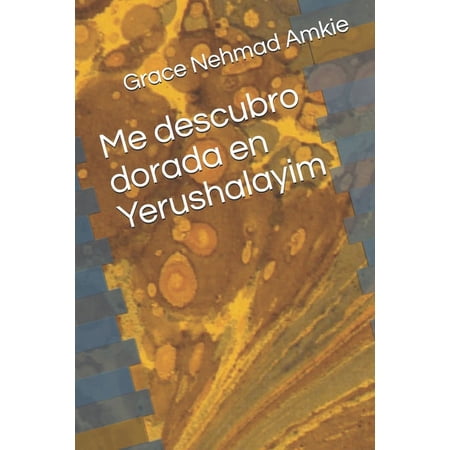 Me descubro dorada en Yerushalayim (Paperback)