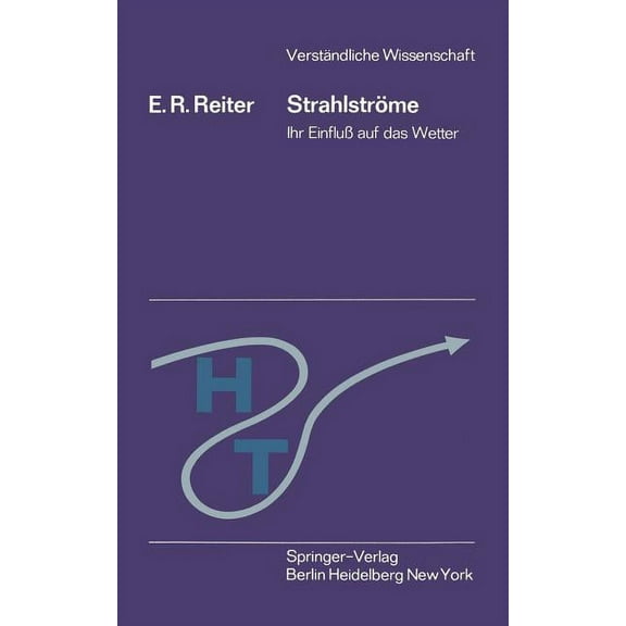 VerstÃ¤ndliche Wissenschaft StrahlstrÃ¶me: Ihr EinfluÃ Auf Das Wetter, Book 108, (Paperback)