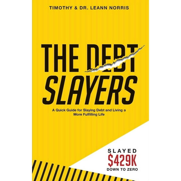The Debt Slayers, (Paperback)