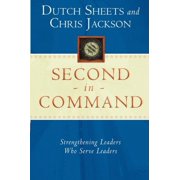 Second in Command (Paperback) by Dutch Sheets, Chris Jackson
