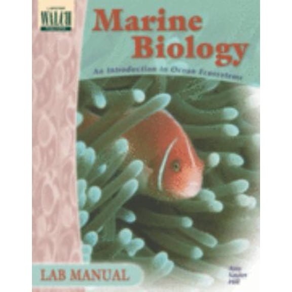 Pre-Owned Marine Biology: An Introduction To Ocean Ecosystems (Paperback) 0825144019 9780825144011