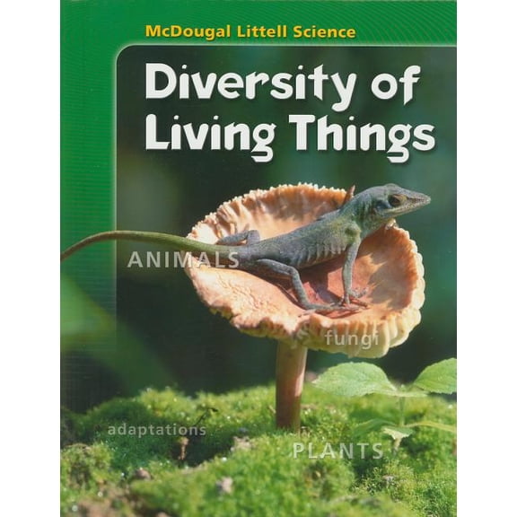 Student Edition 2007: Diversity of Living Things (Paperback) by ML