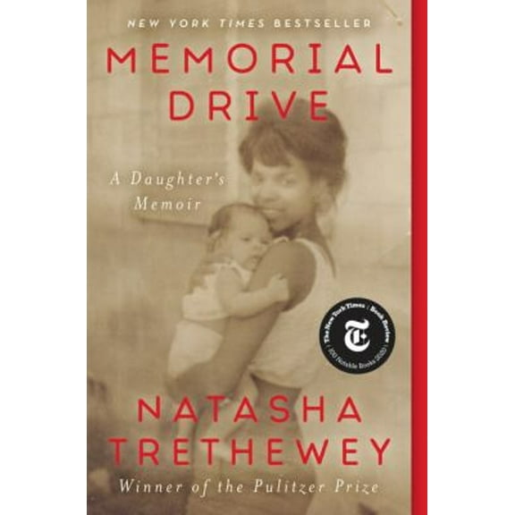Pre-Owned Memorial Drive: A Daughter's Memoir (Paperback) 0062248588 9780062248589