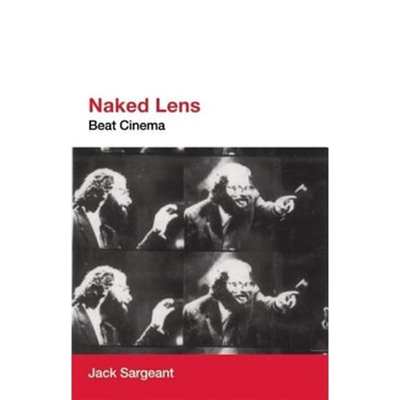 Pre-Owned Naked Lens : Beat Cinema (Paperback)