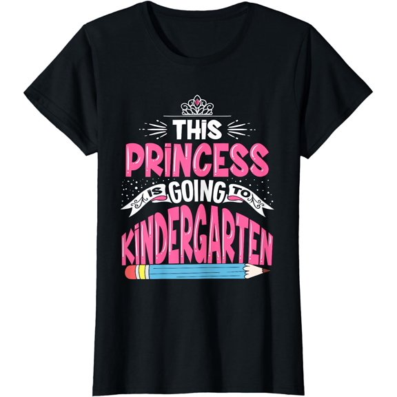 This Princess Is Going To Kindergarten Girl Back to School T-Shirt