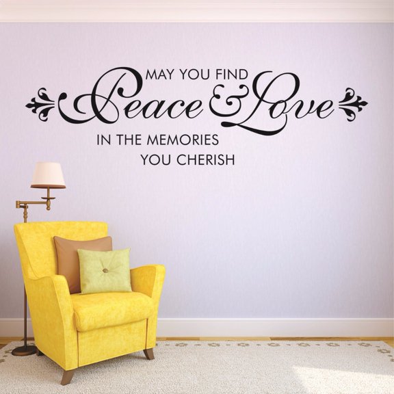 Custom Wall Decal : May You Find Peace & Love In The Memories You Cherish Memorial Quote 12x18 Inches