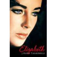 thumbnail image 1 of Pre-Owned Elizabeth: The Biography of Elizabeth Taylor (Paperback) 0330433903 9780330433907, 1 of 1