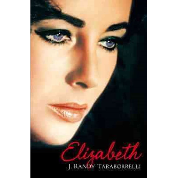 Pre-Owned Elizabeth: The Biography of Elizabeth Taylor (Paperback) 0330433903 9780330433907