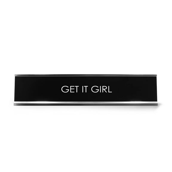 Signs ByLITA Get It Girl Novelty Desk Sign