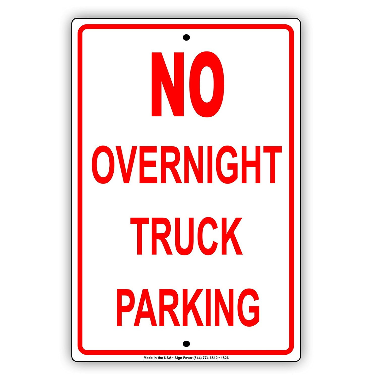 No Overnight Truck Parking Restriction Alert Attention Caution Warning Notice Aluminum Metal 8