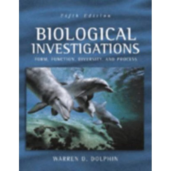 Pre-Owned Biological Investigations (Dolphin): Form, Function, Diversity and Process, 9780697360496, 0697360490, Paperback, 5th edition