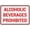 Warning Sign 2, variant on Alcoholic Beverages Prohibited 8"x12", Aluminum Indoor Outdoor Safety Warning Sign, Durable Wall Decor for Home Business Facility Restaurant Bar