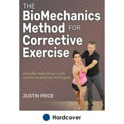 Human Kinetics BioMechanics Method for Corrective Exercise W/Online Video by Price, Justin