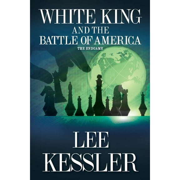 White King and the Battle of America: The Endgame (Paperback)