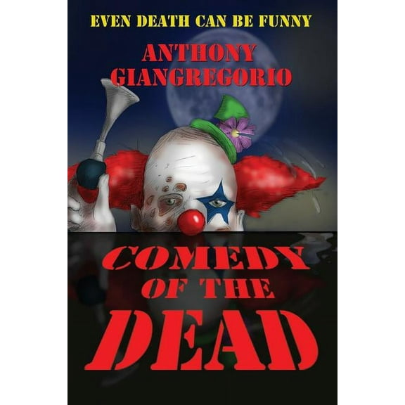 Comedy of the Dead, (Paperback)