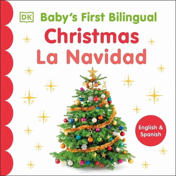 Baby's First Holidays Baby's First Bilingual Christmas / La Navidad, (Board Book)