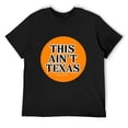 thumbnail image 3 of This Ain't Texas Classic Men's Cotton Short Sleeve HD Print Tee for Casual T-Shirt Crew Neck Top Black 2XL, 3 of 7