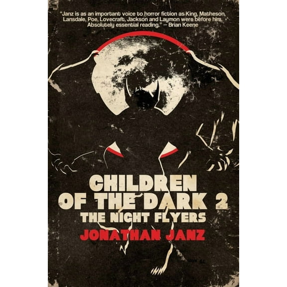 Children of the Dark 2: The Night Flyers, (Paperback)