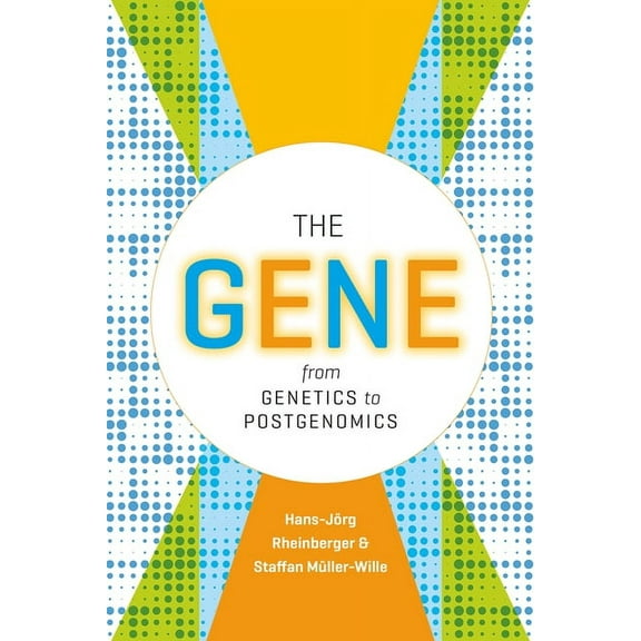 The Gene: From Genetics to Postgenomics, (Paperback)