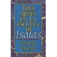 thumbnail image 1 of Pre-Owned Tres Meses En La Escuela de Isaias: Estudios Sobre El Libro de Isaias (Paperback) 0687085659 9780687085651, 1 of 2