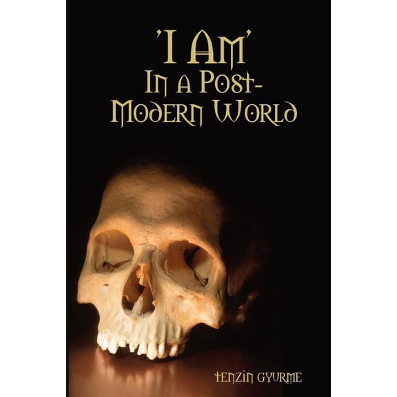 I Am', In a Post-Modern World, (Paperback)