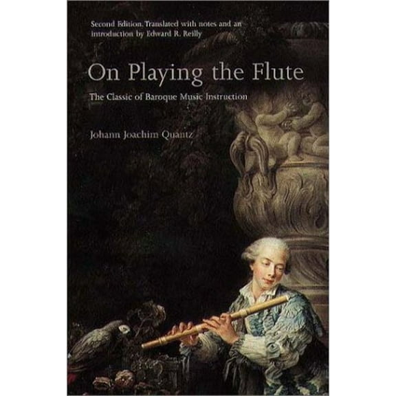 Pre-Owned On Playing the Flute (Paperback) 1555534732 9781555534738