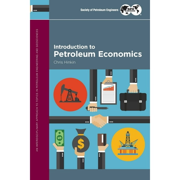 Introduction to Petroleum Economics (Paperback)