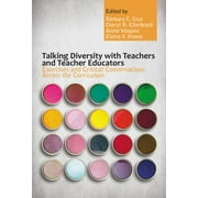 Talking Diversity with Teachers and Teacher Educators : Exercises and Critical Conversations Across the Curriculum, Used [Paperback]
