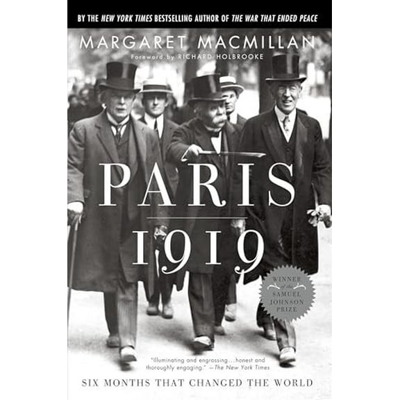 Pre-Owned Paris 1919: Six Months That Changed the World (Paperback) 0375760520 9780375760525