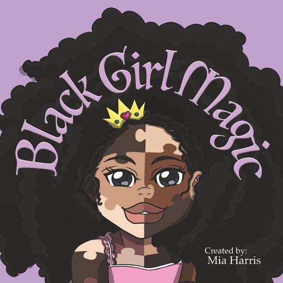 Black Girl Magic, (Paperback)