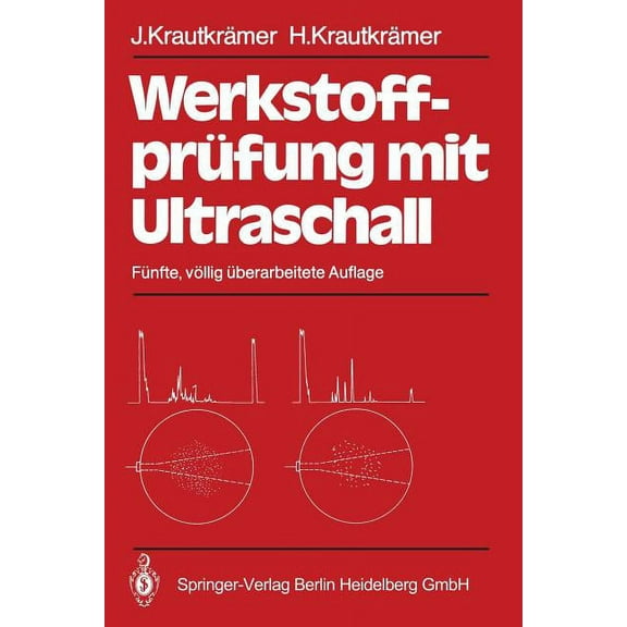 WerkstoffprÃ¼fung Mit Ultraschall, (Paperback)