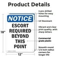 thumbnail image 2 of (2 Pack) Escort Required Beyond This Point OSHA Notice Sign 12 Inch X 18 Inch Plastic Sign, Weather Resistant, UV Protected for Workplace, Business, and Construction Site, Made in the, 2 of 8