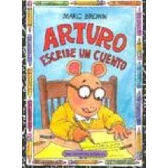 Pre-Owned Arturo Escribe un Cuento = Arthur Writes a Story (Paperback) 1880507951 9781880507957