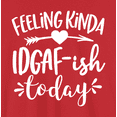 thumbnail image 2 of NovaTee Womens Feeling Kinda Idgaf Ish Today - Mom Shirt Mothers Day T-Shirt, 2 of 6