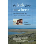 The Kids from Nowhere [Paperback - Used]