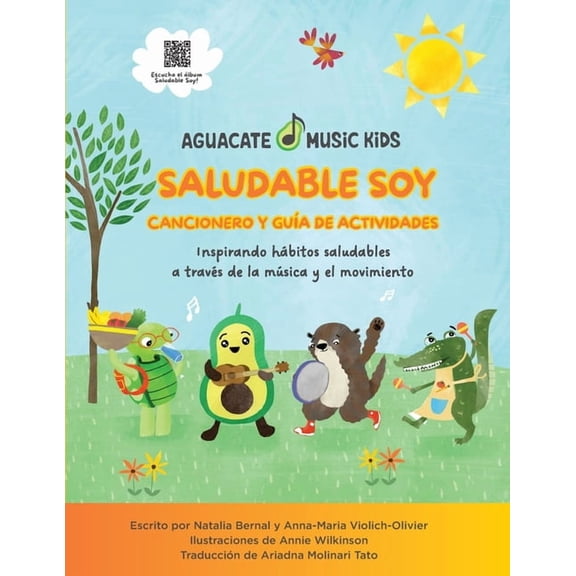 Saludable Soy: Cancionero y guía de actividades, (Paperback)