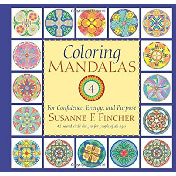 Pre-Owned Coloring Mandalas 4 : For Confidence, Energy, and Purpose 9781590309032