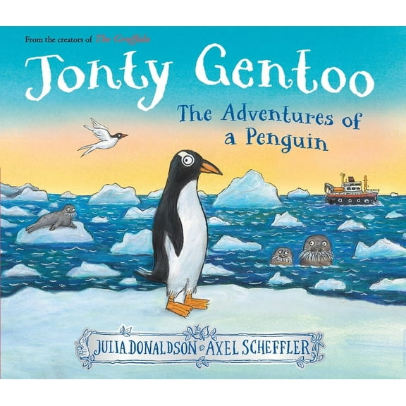 Jonty Gentoo: The Adventures of a Penguin, (Hardcover)