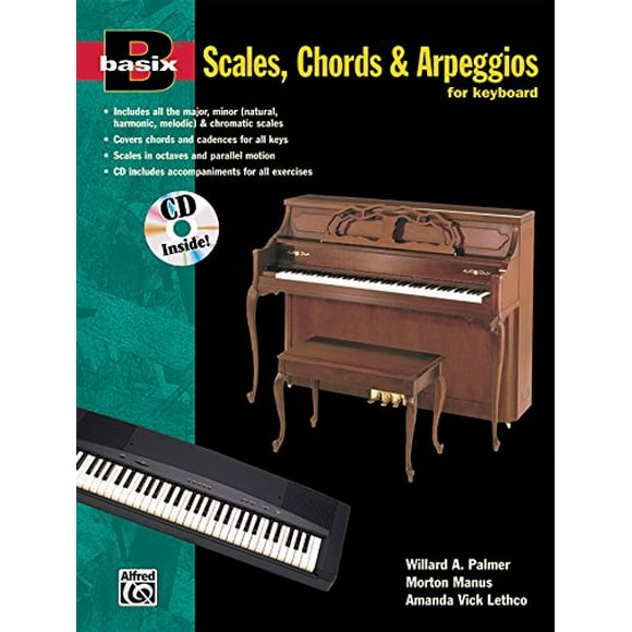 Basix Gammes, Accords et Arpèges pour Clavier: Livre et CD (Basix(R) Series)