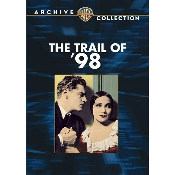 Warner Archives - The Trail of '98 [DIGITAL VIDEO DISC]