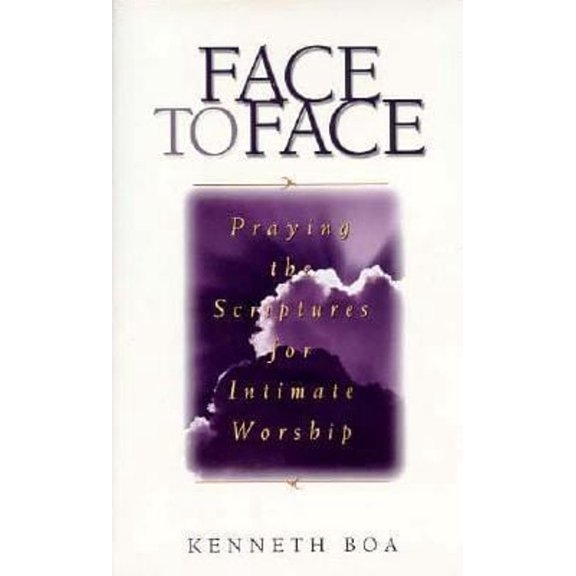 Pre-Owned Face to Face : Praying the Scriptures for Intimate Worship (Volume 1) (Hardcover) 031092555X 9780310925552