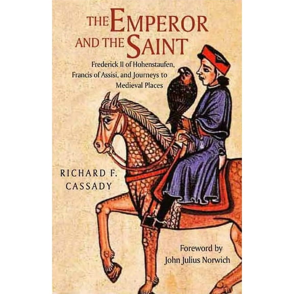 The Emperor and the Saint, (Hardcover)