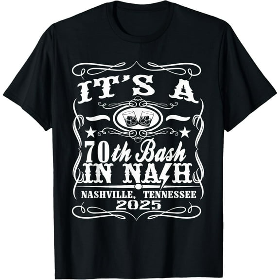 It's A Nashville 70th Birthday T-Shirt TShirt