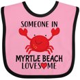thumbnail image 3 of Inktastic Someone in Myrtle Beach Loves Me Boys or Girls Baby Bib, 3 of 4