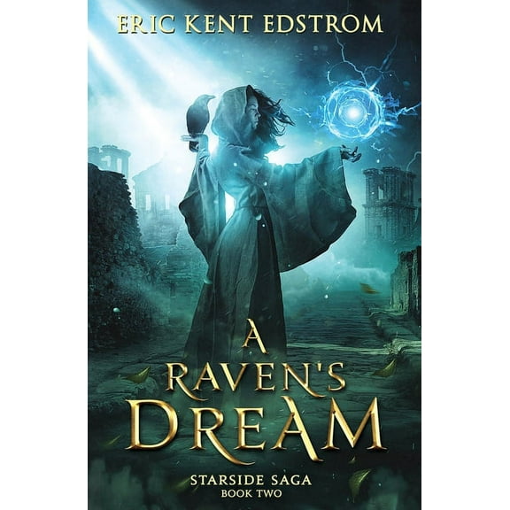 A Raven's Dream, (Paperback)