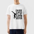 thumbnail image 7 of I'm Here to Watch My Flippin Sister Gymnast Cheer Sister T-Shirt, 7 of 7