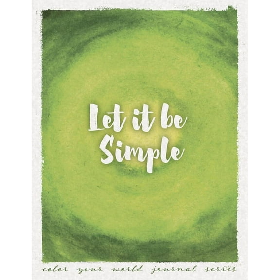 Let It Be Simple, (Paperback)